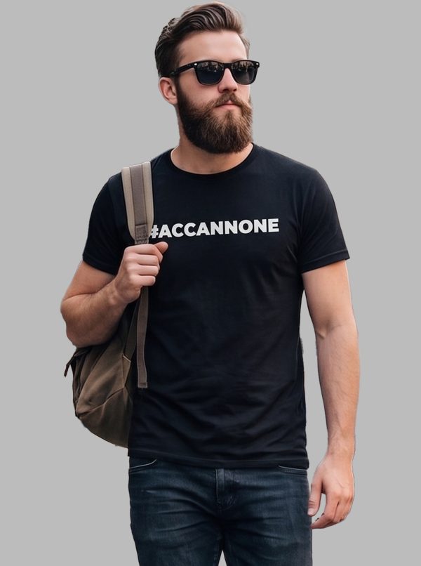 T-Shirt: #ACCANNONE